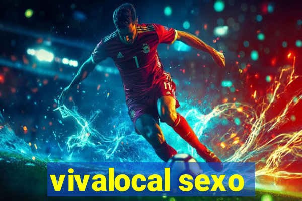 vivalocal sexo